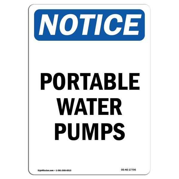 Safety Sign, OSHA Notice, 5" Height, Portable Water Pumps Sign, Portrait, 10PK